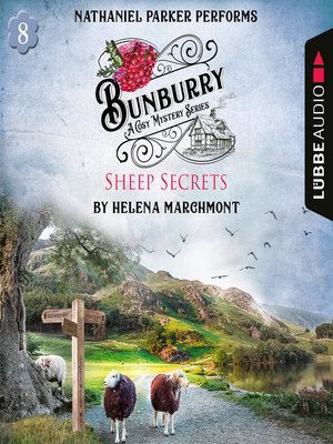 cover image of Bunburry--Sheep Secrets--A Cosy Mystery Series, Episode 8